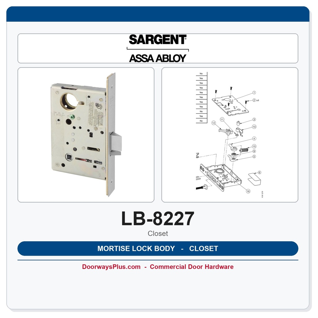 Sargent LB-8227 Mortise Lock Body – 8200 Series Closet/Storeroom Function, Case Only