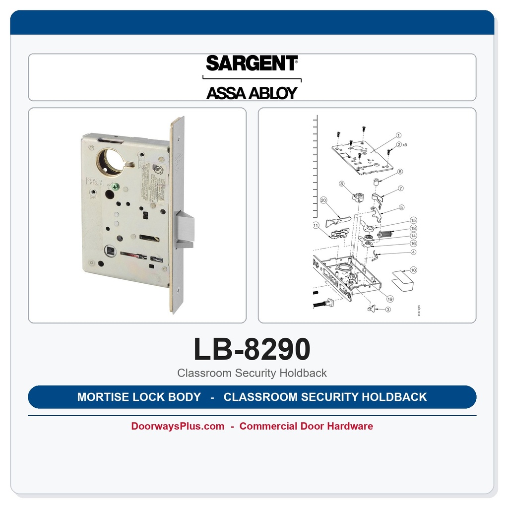 Sargent LB-8290 Mortise Lock Body – 8200 Series Classroom Security Holdback Function