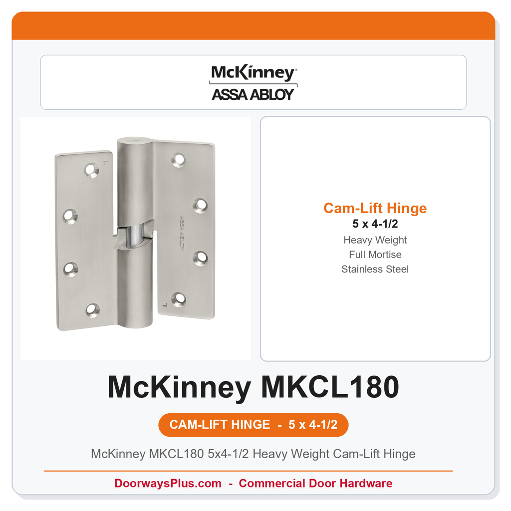 McKinney MKCL180 5x4-1/2 Heavy Weight Cam-Lift Hinge | Full Mortise Stainless Steel