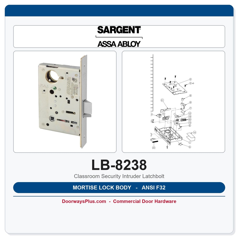 Sargent LB-8238 Mortise Lock Body – Classroom Security Function 38 ANSI F32