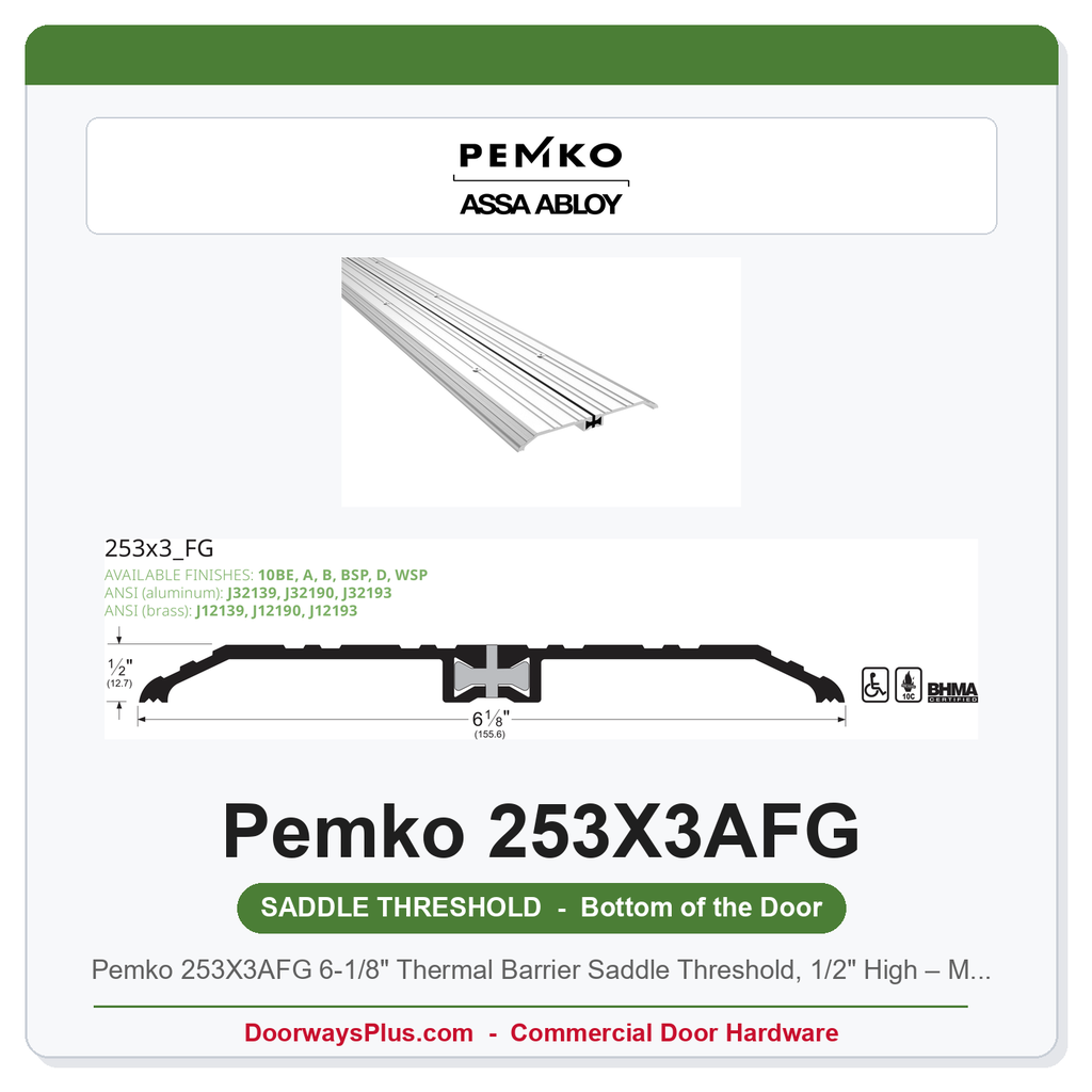 Pemko 253X3AFG 6-1/8" Thermal Barrier Saddle Threshold, 1/2" High – Mill Aluminum