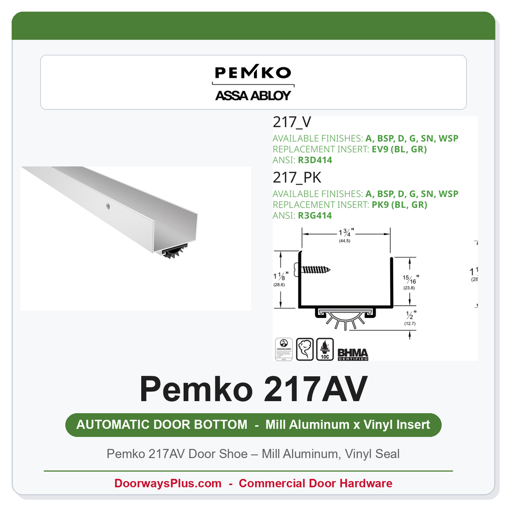 Pemko 217AV Door Shoe – Mill Aluminum, Vinyl Seal | 1-3/4" Doors