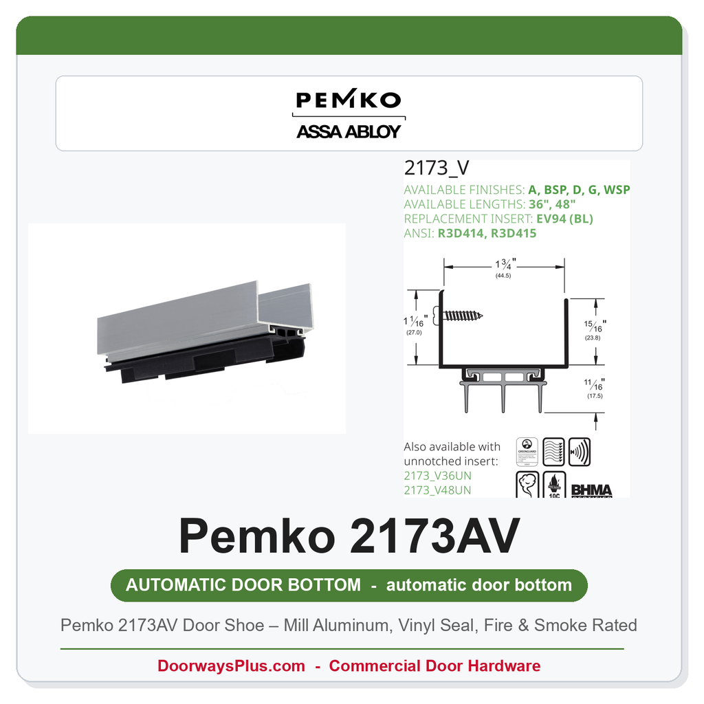 Pemko 2173AV Door Shoe – Mill Aluminum, Vinyl Seal, Fire & Smoke Rated