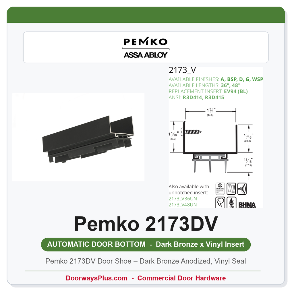 Pemko 2173DV Door Shoe – Dark Bronze Anodized, Vinyl Seal