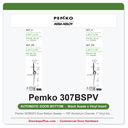 Pemko 307BSPV Door Bottom Sweep — 7/8" Aluminum Channel, 1" Vinyl Insert, Black Suede Powder