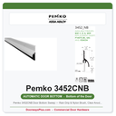Pemko 3452CNB Door Bottom Sweep — Rain Drip & Nylon Brush, Clear Anodized Aluminum