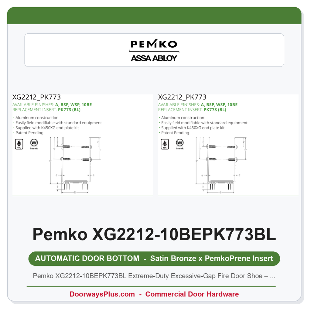 Pemko XG2212-10BEPK773BL Extreme-Duty Excessive-Gap Fire Door Shoe – Satin Bronze, PemkoPrene 773 Seal