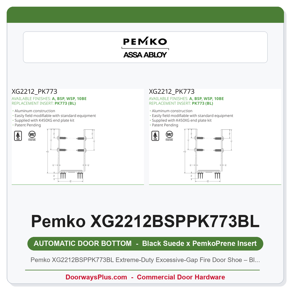 Pemko XG2212BSPPK773BL Extreme-Duty Excessive-Gap Fire Door Shoe – Black Suede, PemkoPrene 773 Seal