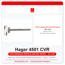 Hager 4501 CVR Concealed Vertical Rod Exit Device — Grade 1, Non-Rated, 36" x 84" Door