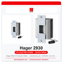 Hager 2930 CYL Electric Strike — Cylindrical Lock, 12/24VDC, UL 3-Hr Fire Rated