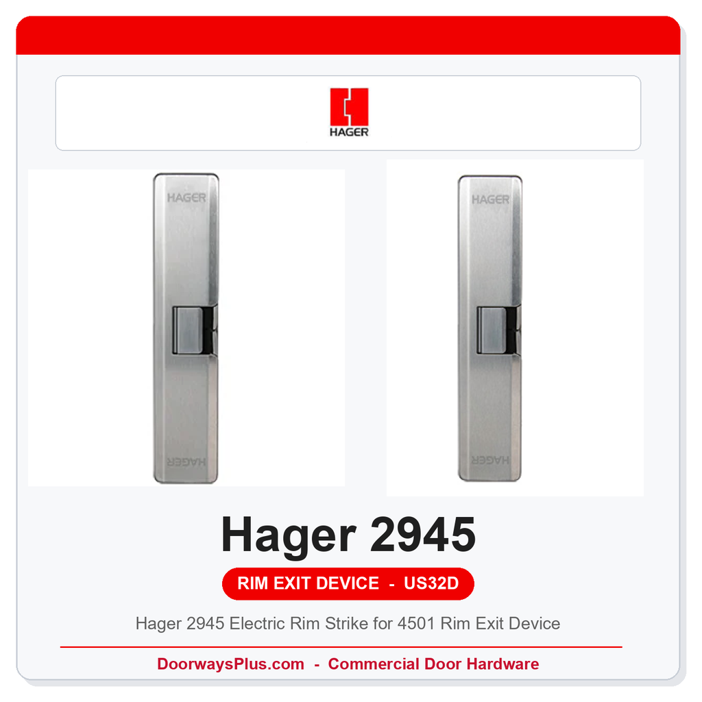 Hager 2945 Electric Rim Strike for 4501 Rim Exit Device | 12/24V Field-Selectable | US32D