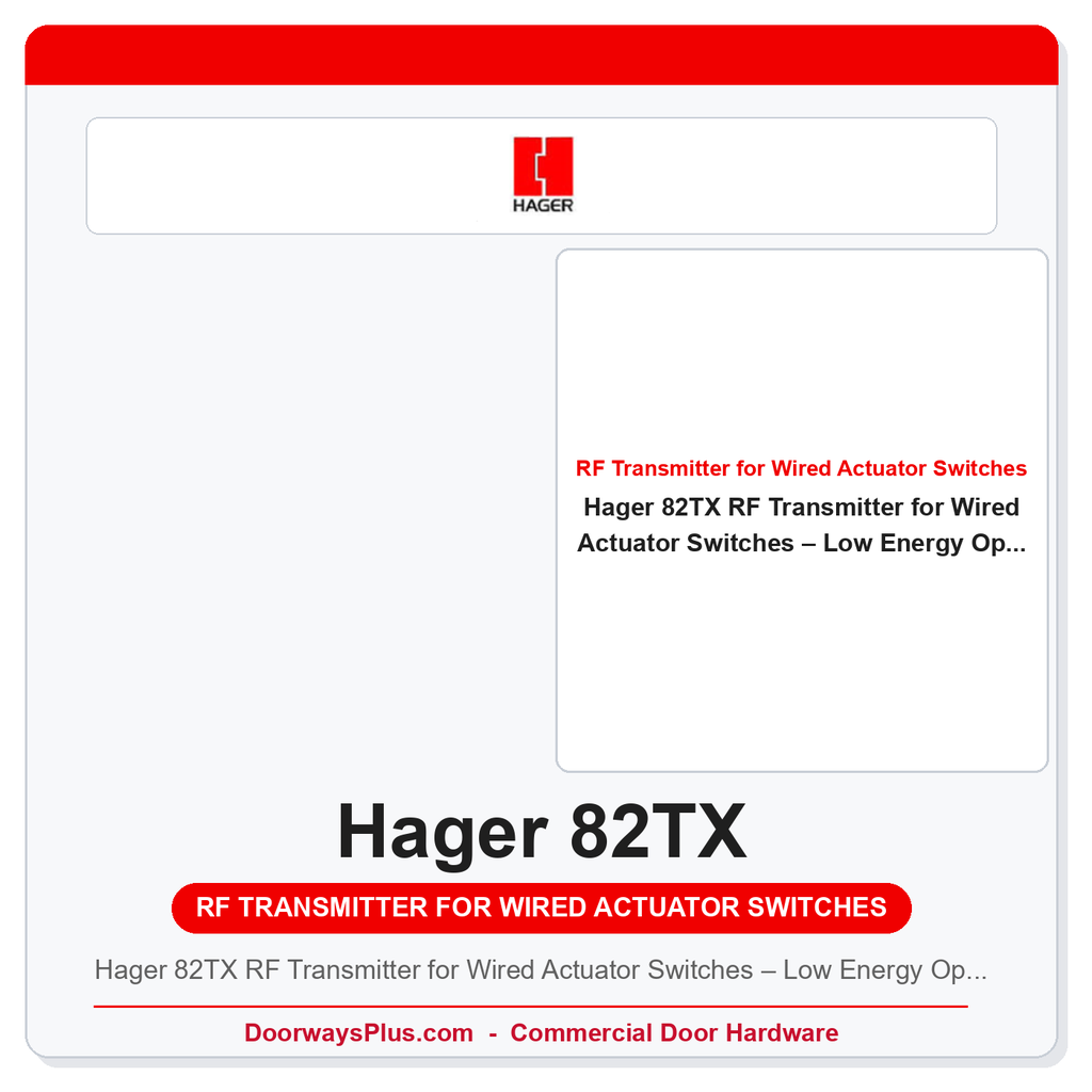 Hager 82TX RF Transmitter for Wired Actuator Switches – Low Energy Operator Accessory