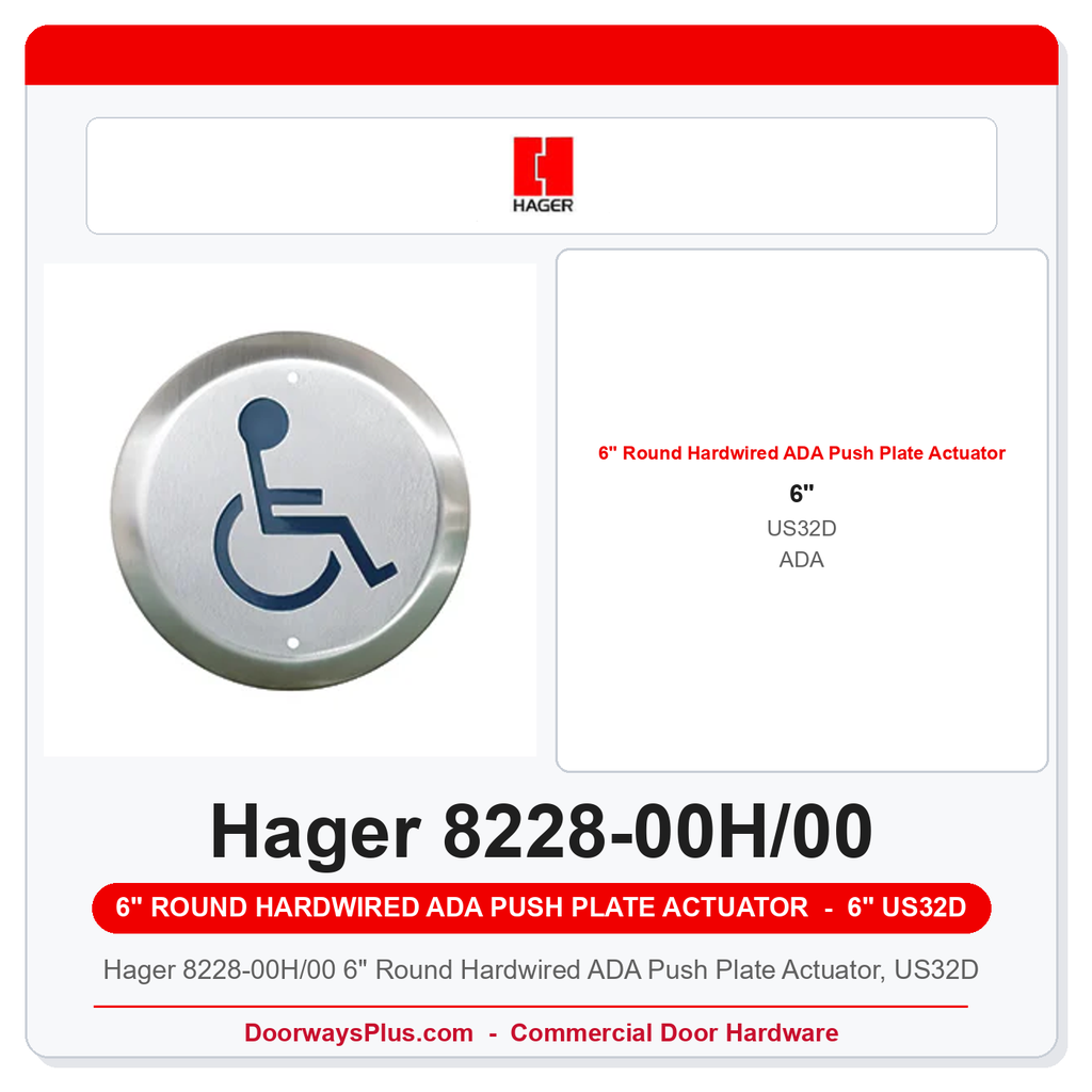 Hager 8228-00H/00 6" Round Hardwired ADA Push Plate Actuator, US32D