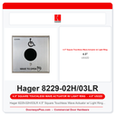 Hager 8229-02H/03LR 4.5" Square Touchless Wave Actuator w/ Light Ring US32D