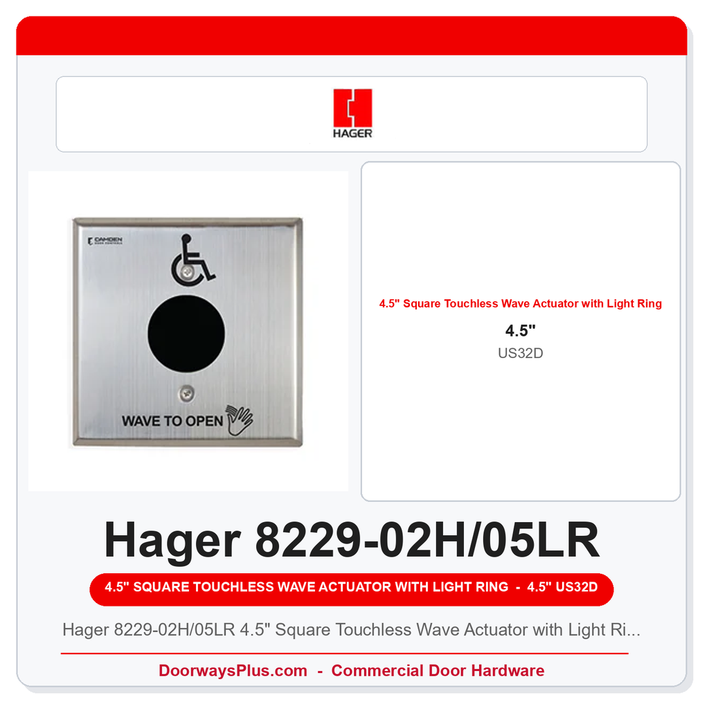 Hager 8229-02H/05LR 4.5" Square Touchless Wave Actuator with Light Ring, US32D