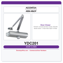 Accentra YDC201 Commercial Door Closer | YDC200 Series | Sizes 1–4 | Non-Hold Open | Tri-Pack
