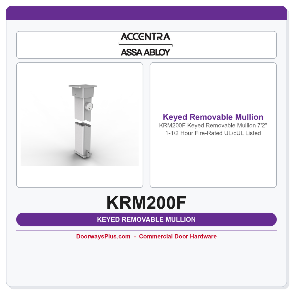 Accentra KRM200F Keyed Removable Mullion 7'2" 1-1/2 Hour Fire-Rated UL/cUL Listed