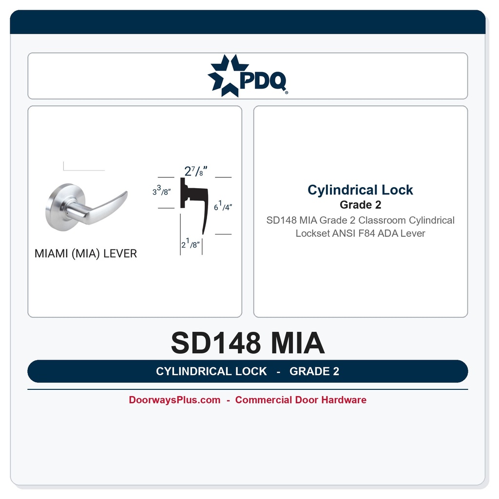 PDQ SD148 MIA Grade 2 Classroom Cylindrical Lockset – ANSI F84 | ADA Lever