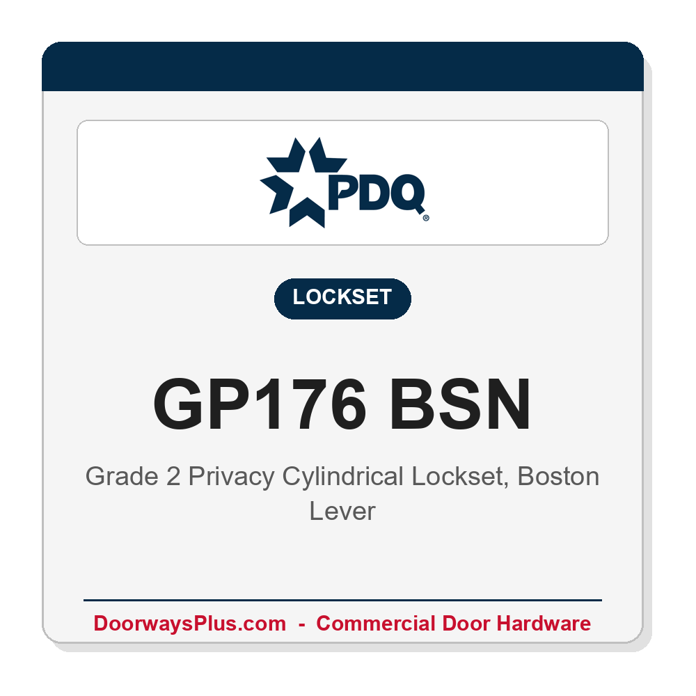PDQ GP176 BSN Privacy Cylindrical Latchset – Grade 2, ANSI F76, UL Listed