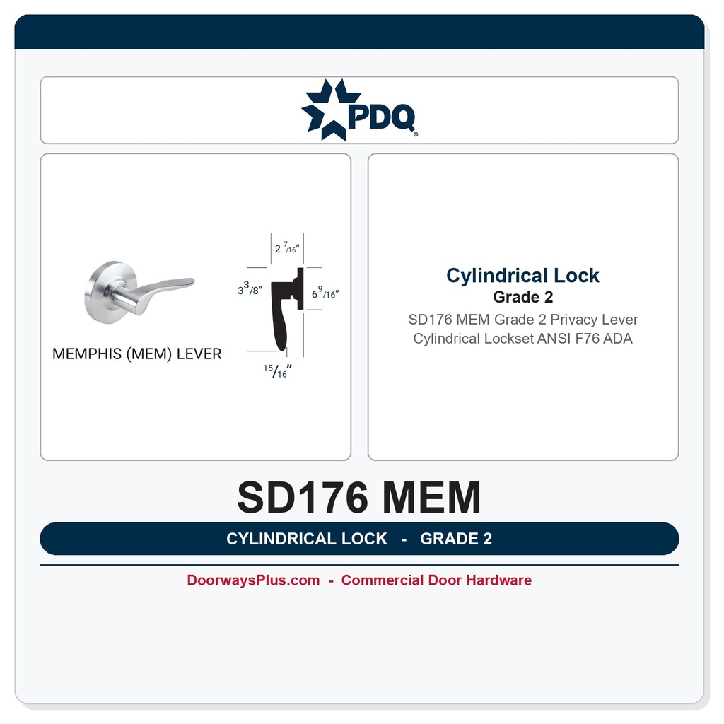 PDQ SD176 MEM Grade 2 Privacy Lever Cylindrical Lockset | ANSI F76 ADA