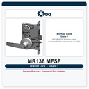 PDQ MR136 MFSF Mortise Lockset Dormitory/Exit Function Grade 1 US26D