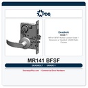 PDQ MR141 BFSF Mortise Lockset – Grade 1 Storeroom w/ Deadbolt, US26D Satin Chrome