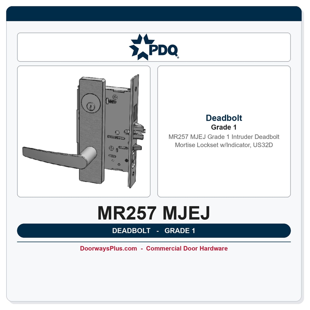 PDQ MR257 MJEJ Grade 1 Intruder Deadbolt Mortise Lockset w/Indicator, US32D