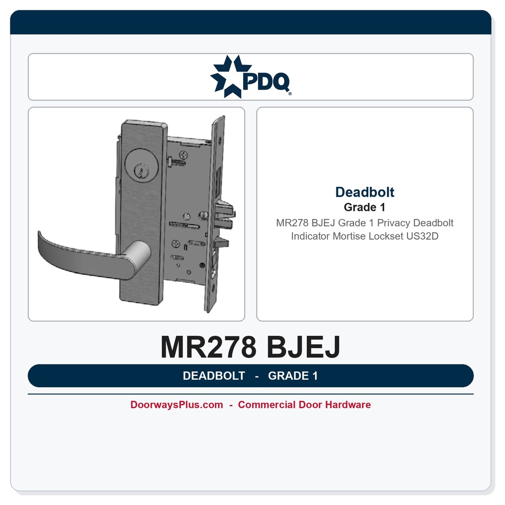 PDQ MR278 BJEJ Grade 1 Privacy Deadbolt Indicator Mortise Lockset US32D