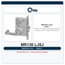 PDQ MR136 LJSJ Mortise Lockset | Dormitory/Exit Function, Grade 1, US32D Satin Stainless