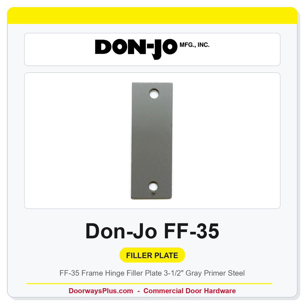 Don-Jo FF-35 Frame Hinge Filler Plate 3-1/2" – Gray Primer Steel
