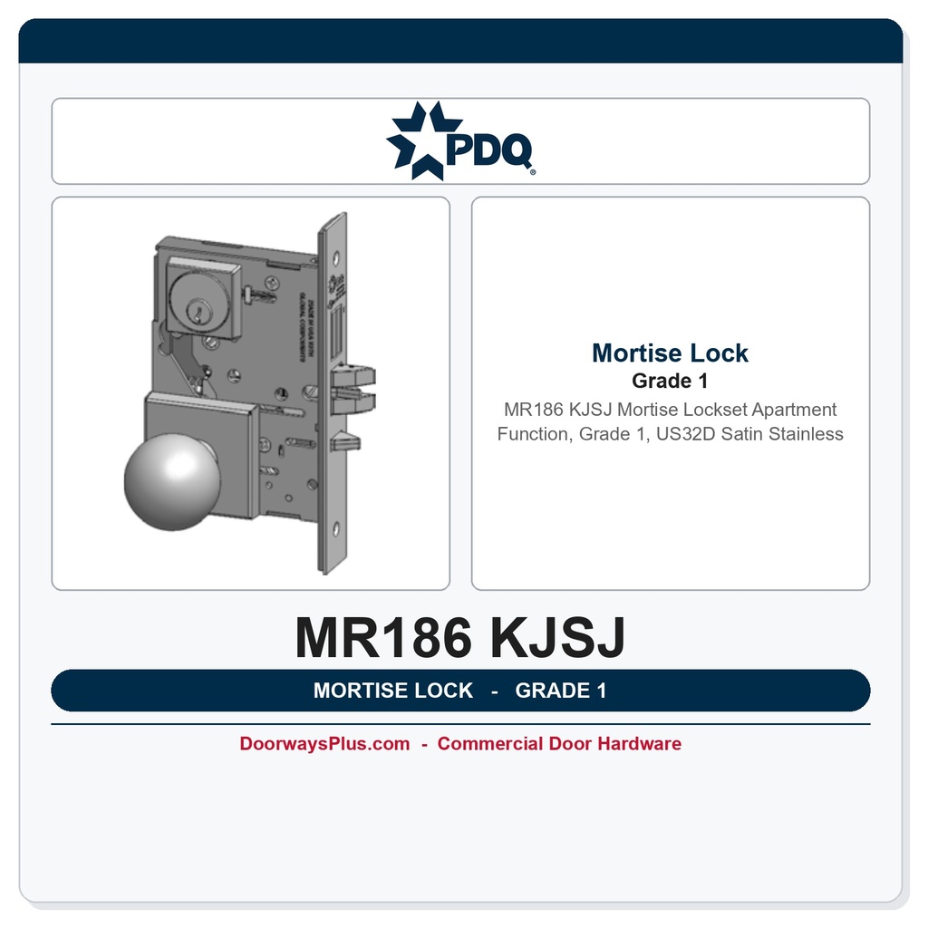 PDQ MR186 KJSJ Mortise Lockset – Apartment Function, Grade 1, US32D Satin Stainless