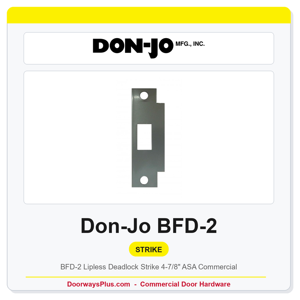 Don-Jo BFD-2 Lipless Deadlock Strike | 4-7/8" ASA Commercial