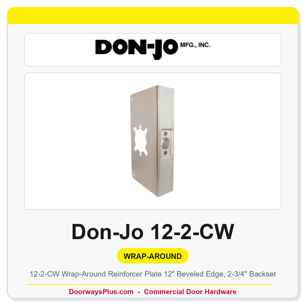 Don-Jo 12-2-CW Wrap-Around Reinforcer Plate | 12" Beveled Edge, 2-3/4" Backset