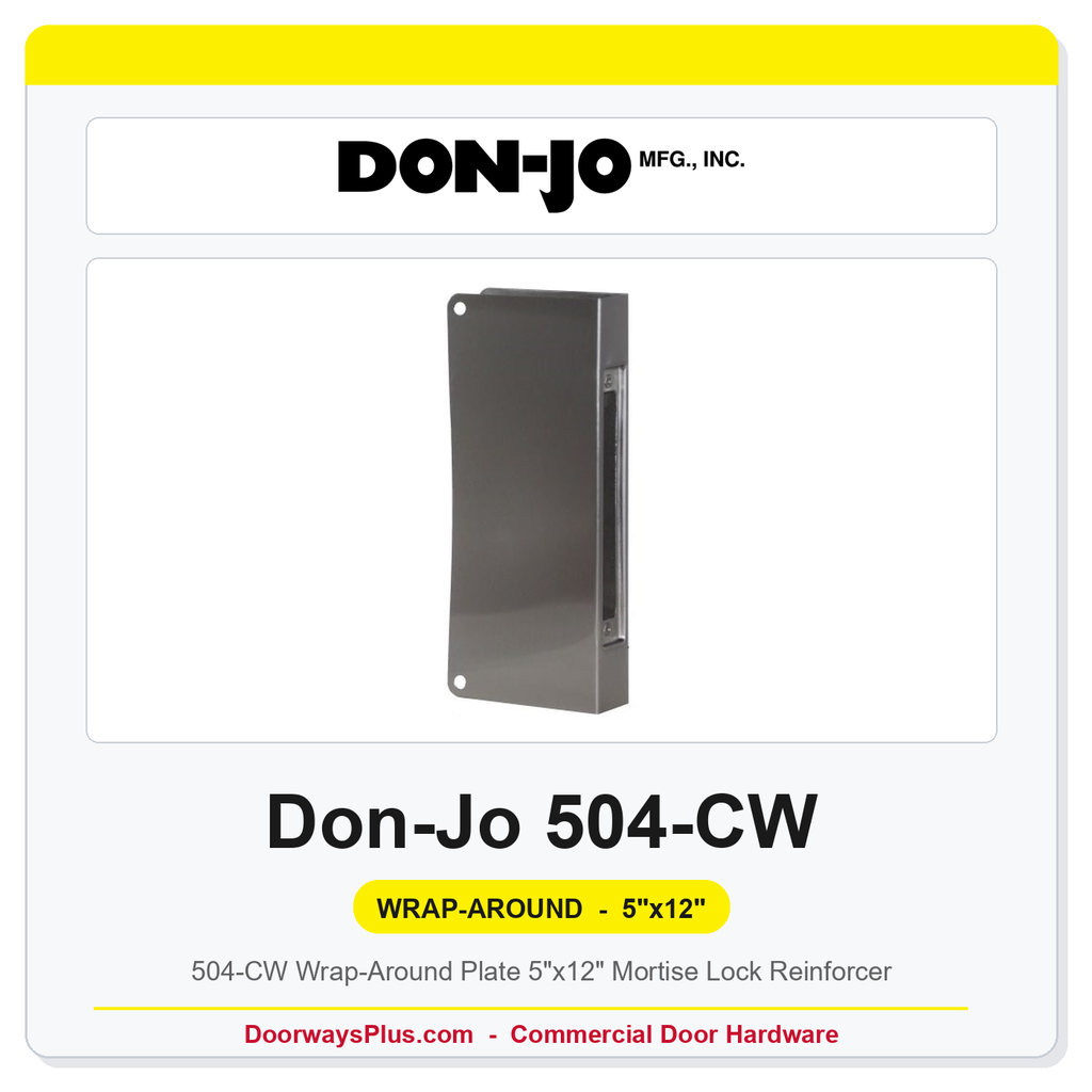 Don-Jo 504-CW Wrap-Around Plate | 5"x12" Mortise Lock Reinforcer