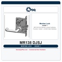 PDQ MR138 DJSJ Mortise Lockset – Institution Function, Grade 1, US32D Satin Stainless