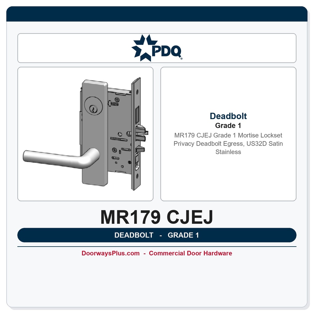PDQ MR179 CJEJ Grade 1 Mortise Lockset – Privacy Deadbolt Egress, US32D Satin Stainless