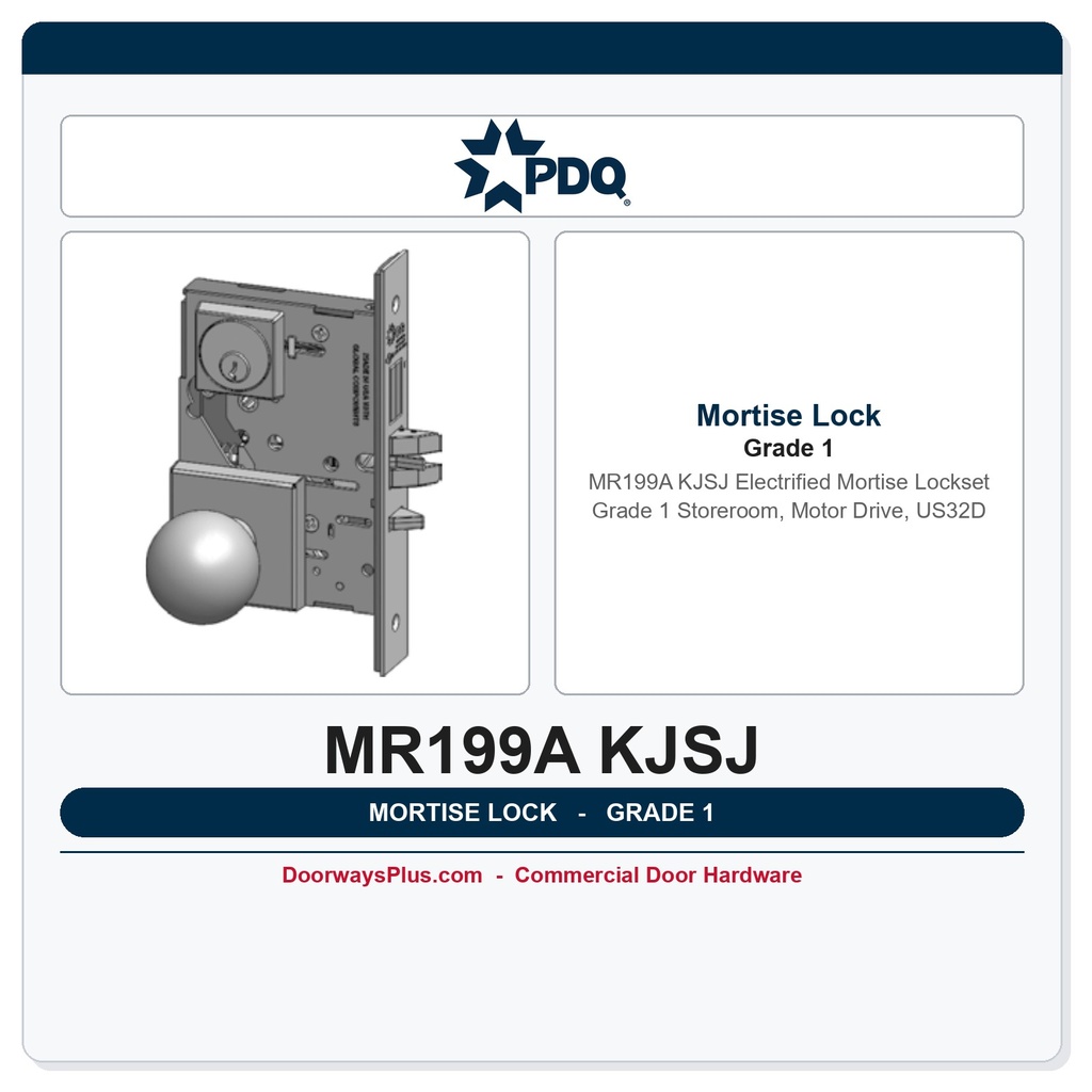 PDQ MR199A KJSJ Electrified Mortise Lockset – Grade 1 Storeroom, Motor Drive, US32D
