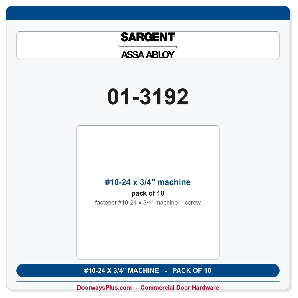 Sargent 01-3192 #10-24 x 3/4" machine screw - Pack of 10