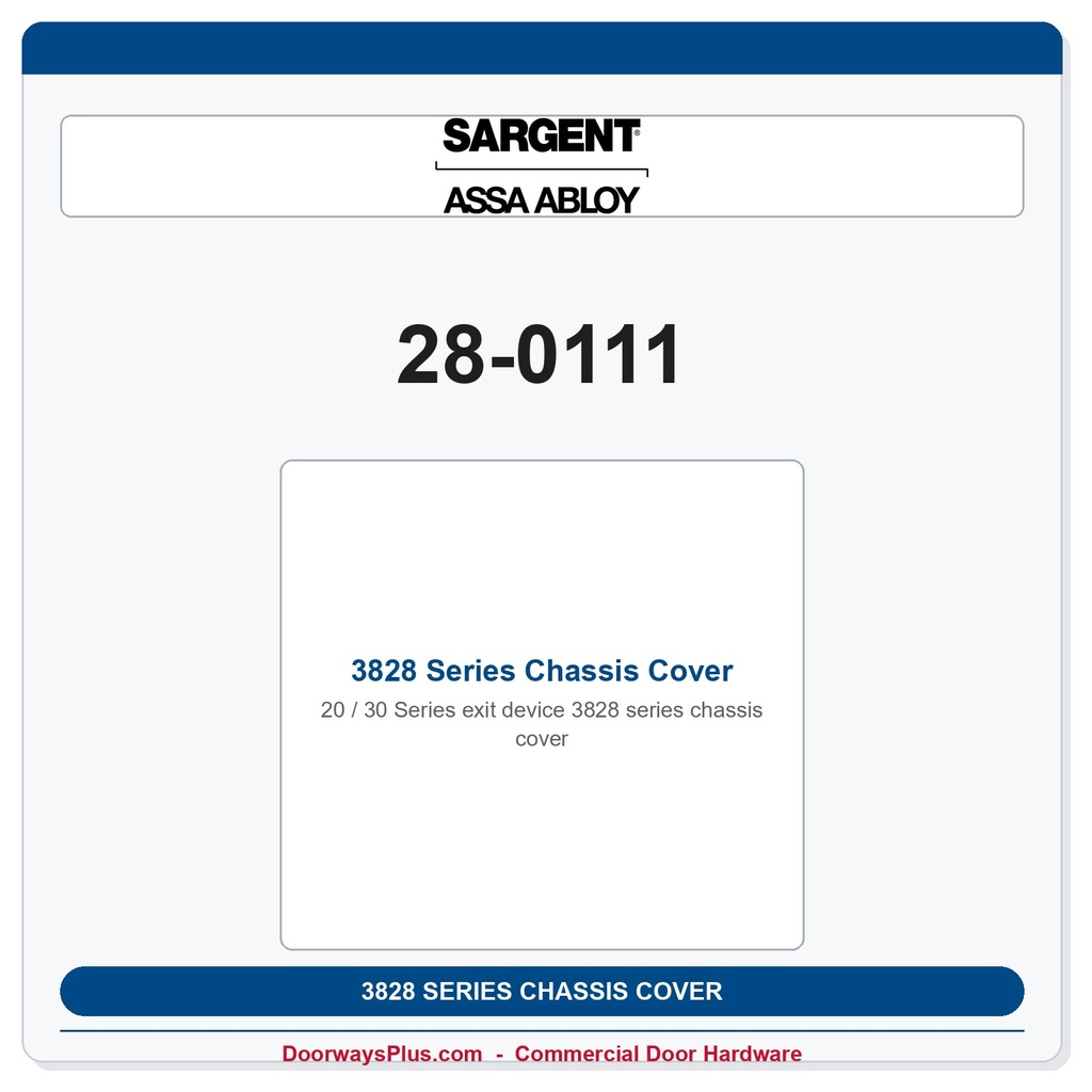 Sargent 28-0111 3828 Series Chassis Cover
