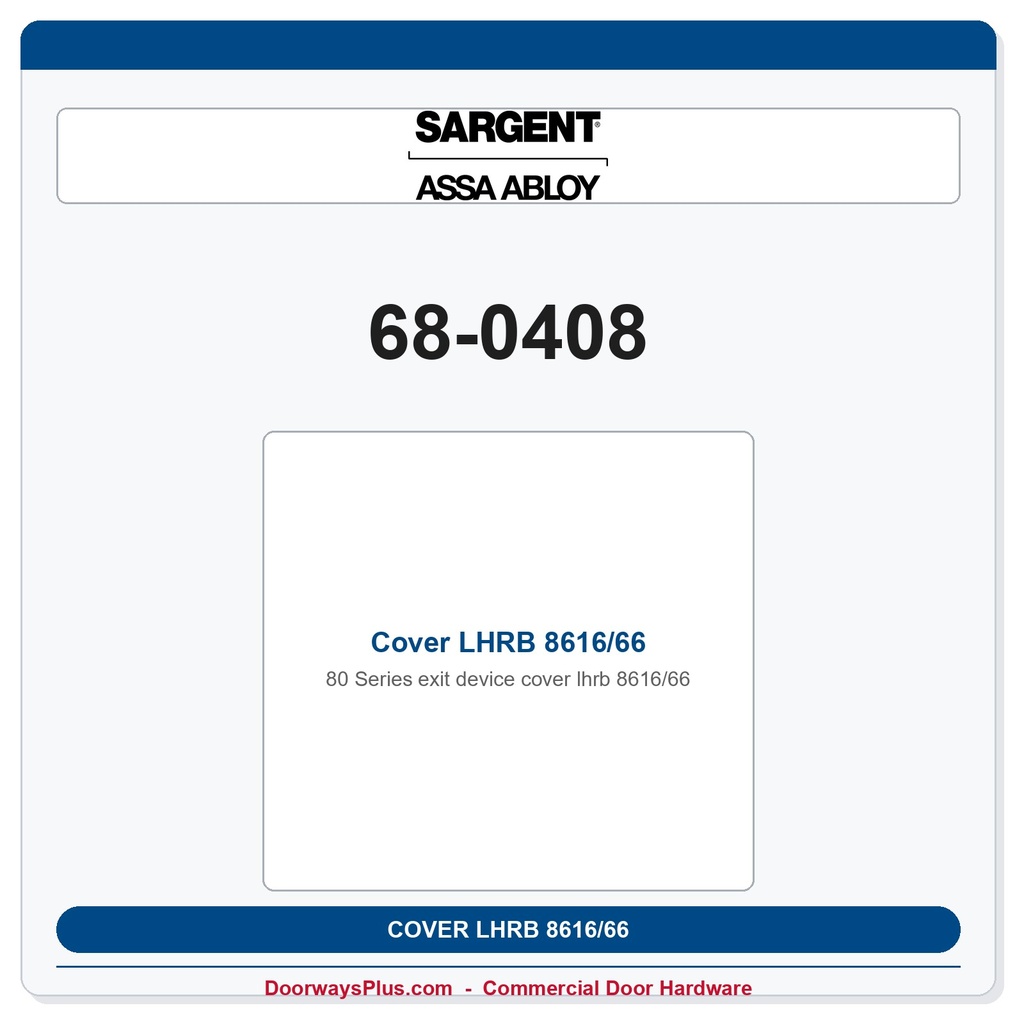 Sargent 68-0408 Cover LHRB 8616/66
