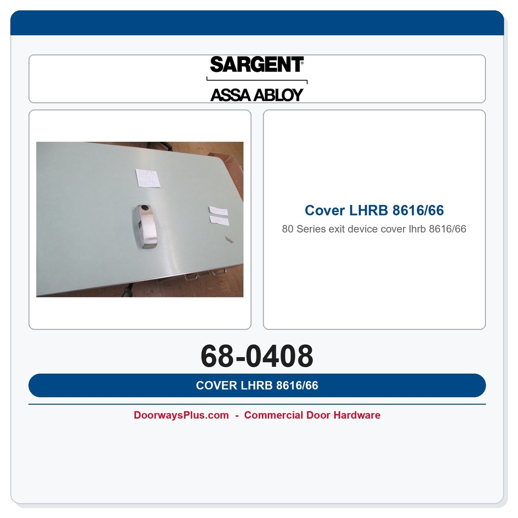 Sargent 68-0408 Cover LHRB 8616/66
