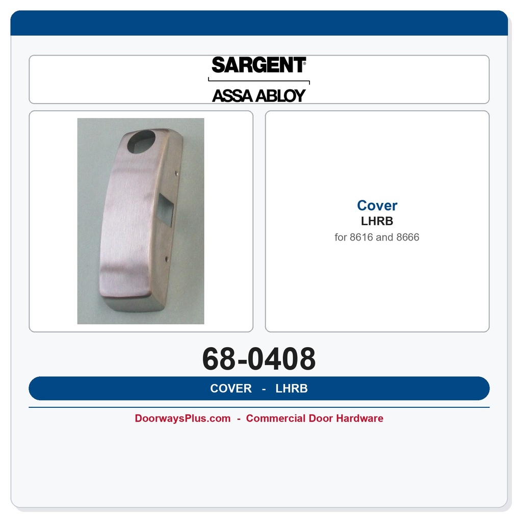 Sargent 68-0408 Cover LHRB 8616/66