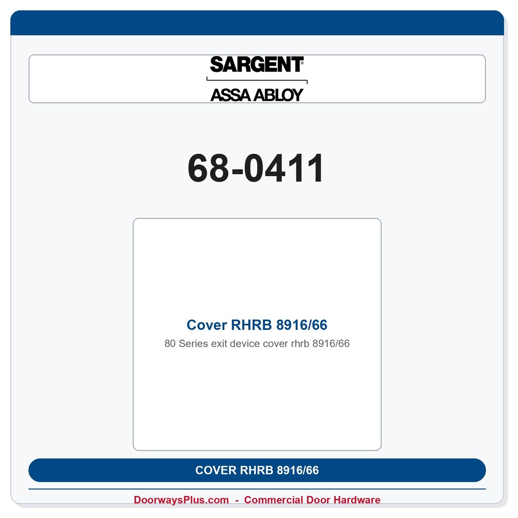 Sargent 68-0411 Cover RHRB 8916/66
