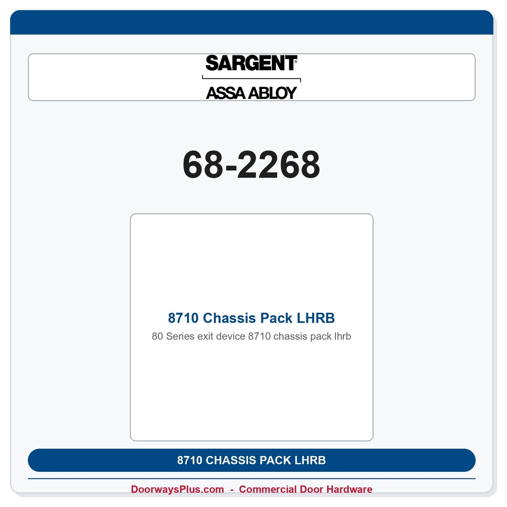 Sargent 68-2268 8710 Chassis Pack LHRB