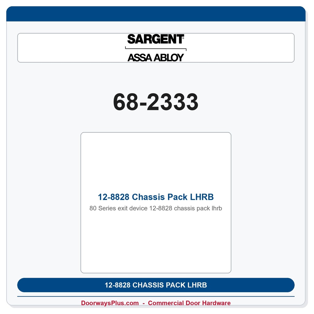 Sargent 68-2333 12-8828 Chassis Pack LHRB