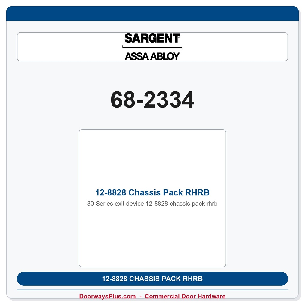 Sargent 68-2334 12-8828 Chassis Pack RHRB