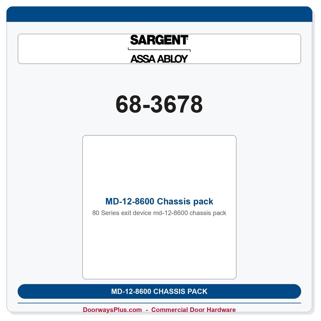 Sargent 68-3678 MD-12-8600 Chassis pack