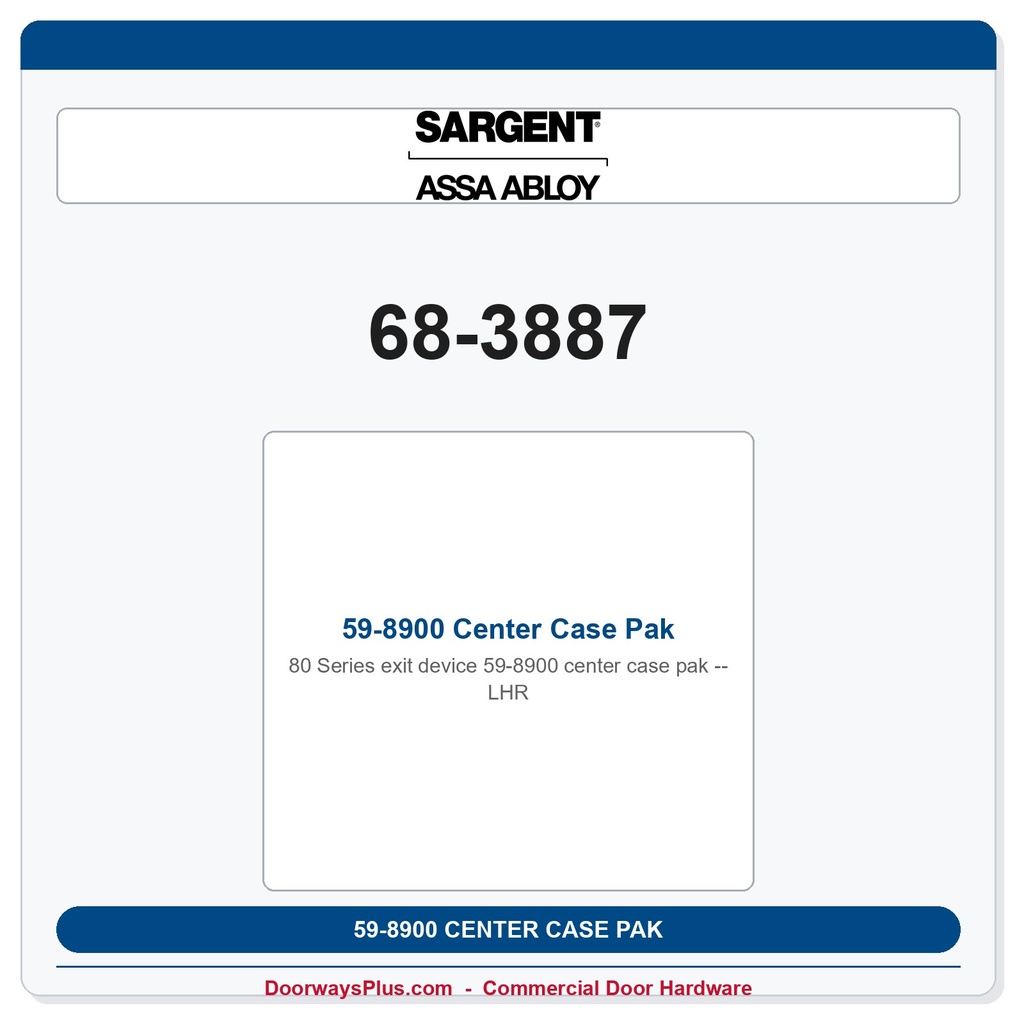 Sargent 68-3887 59-8900 Center Case Pak - LHR