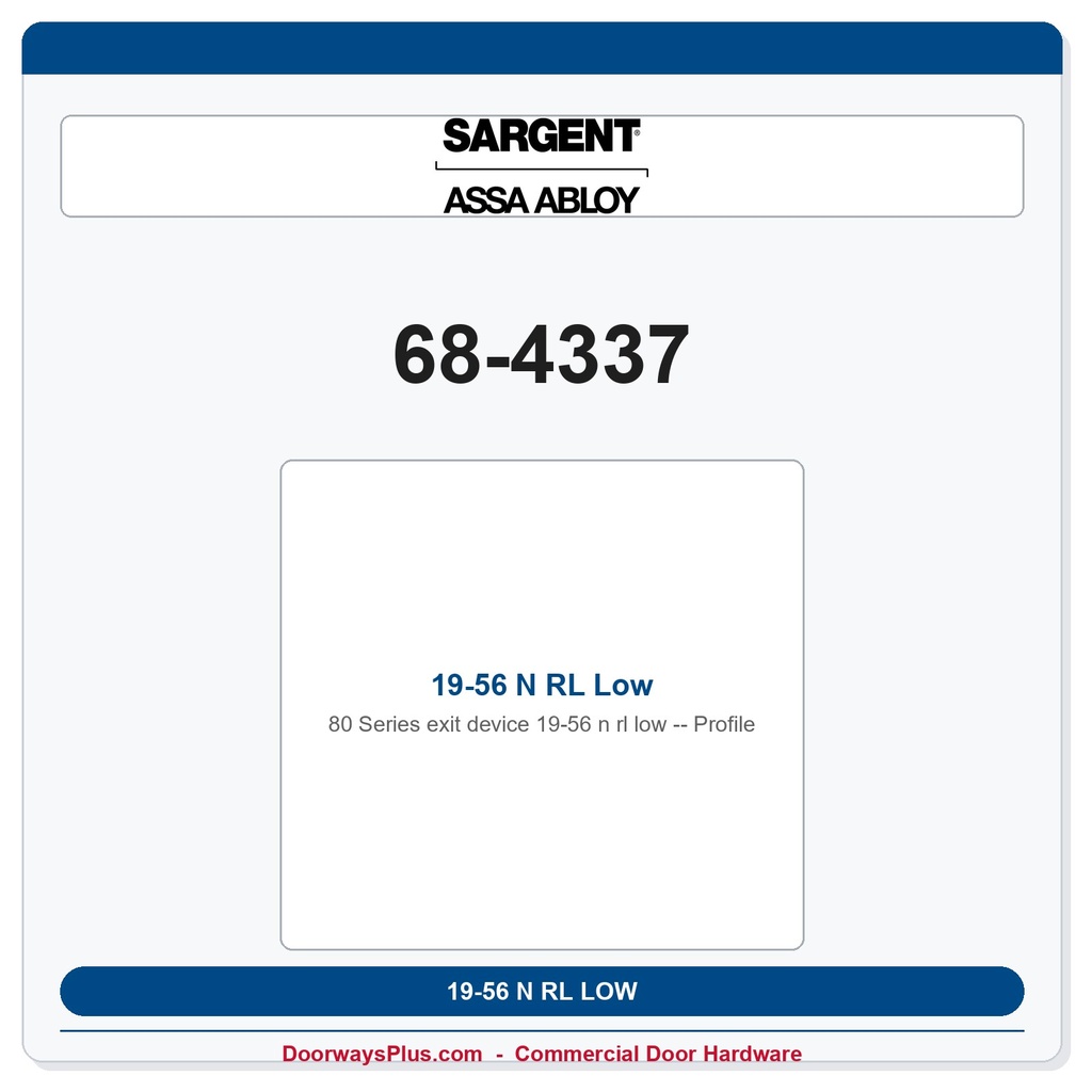 Sargent 68-4337 19-56 N RL Low Profile