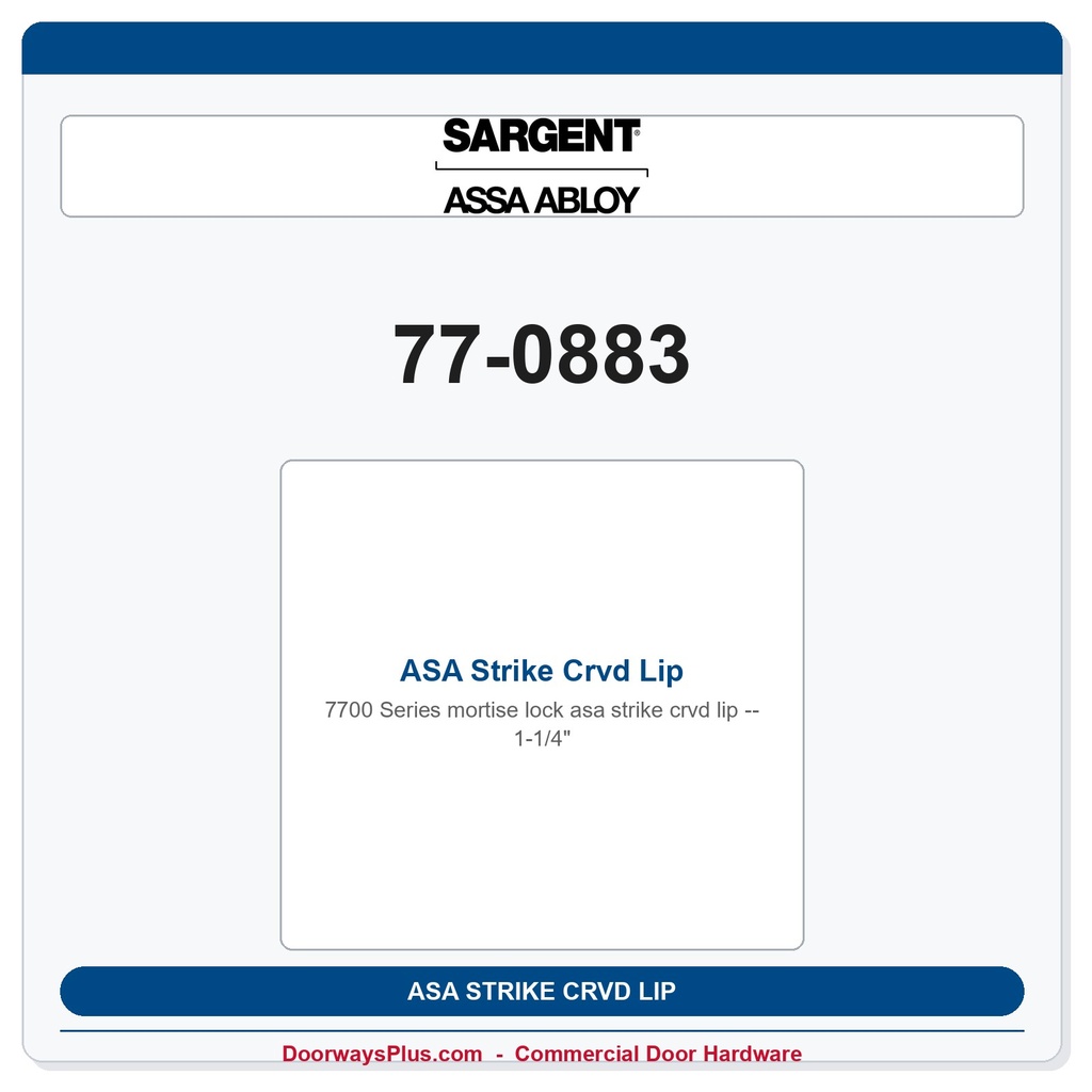 Sargent 77-0883 ASA Strike Crvd Lip 1-1/4"